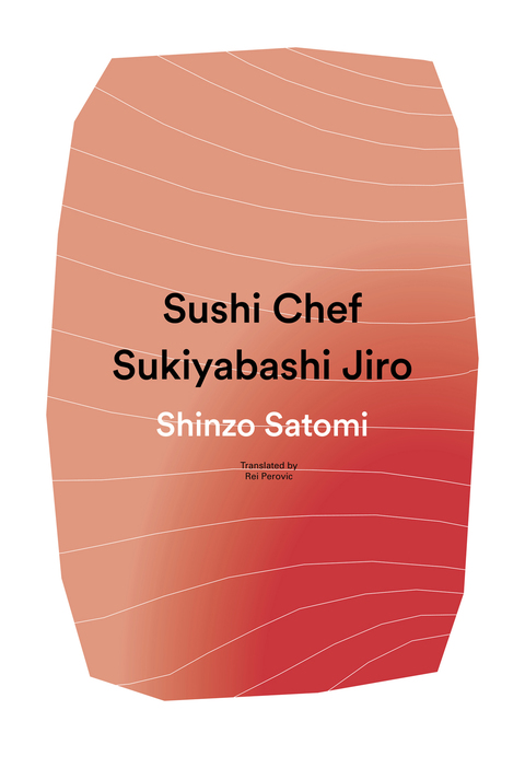 Cover image for book Sushi Chef: Sukiyabashi Jiro
