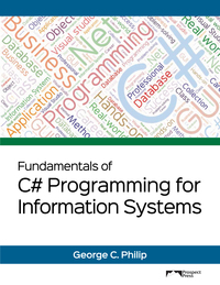 Cover image: Fundamentals of C# Programming for Information Systems 1st edition 9781943153169