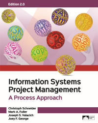 صورة الغلاف: Information Systems Project Management, A Process Approach 2nd edition 9781943153541