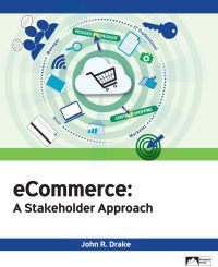 Cover image: eCommerce: A Stakeholder Approach 1st edition 9781943153664