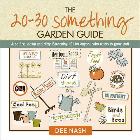 Cover image for book The 20-30 Something Garden Guide