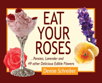 Cover image: Eat Your Roses 9780981961552