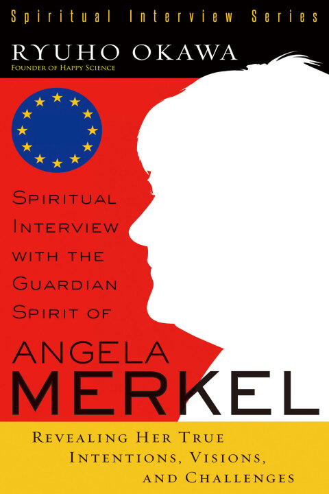 Cover image for book Spiritual Interview with the Guardian Spirit of Angela Merkel