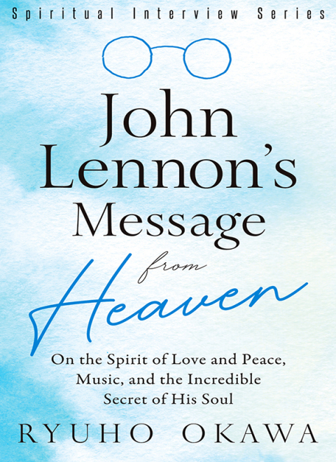 Cover image for book John Lennon's Message from Heaven