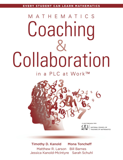 Cover image for book Mathematics Coaching and Collaboration in a PLC at Work™