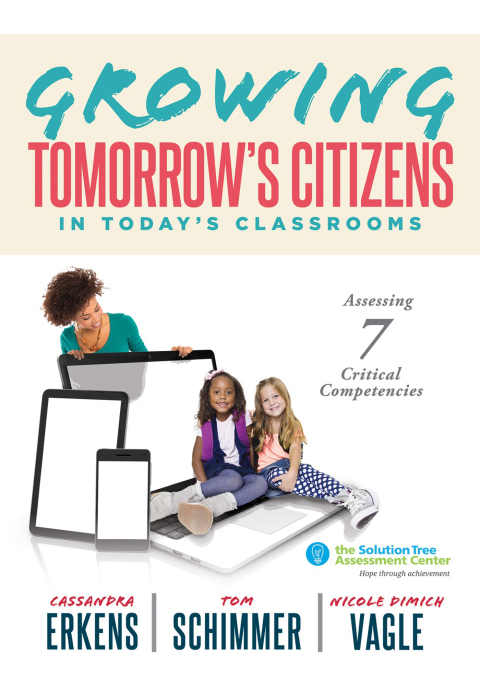 Cover image for book Growing Tomorrow's Citizens in Today's Classrooms