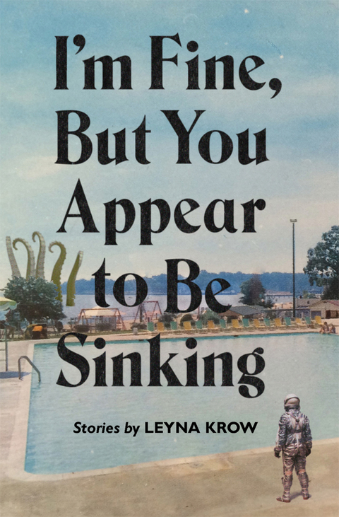 Cover image for book I'm Fine, But You Appear to Be Sinking
