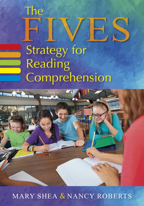 The FIVES Strategy for Reading Comprehension 