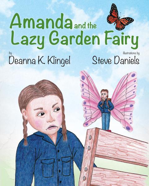 Cover image for book Amanda and the Lazy Fairy Garden