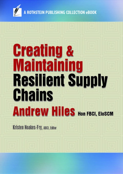 Cover image for book Creating and Maintaining Resilient Supply Chains