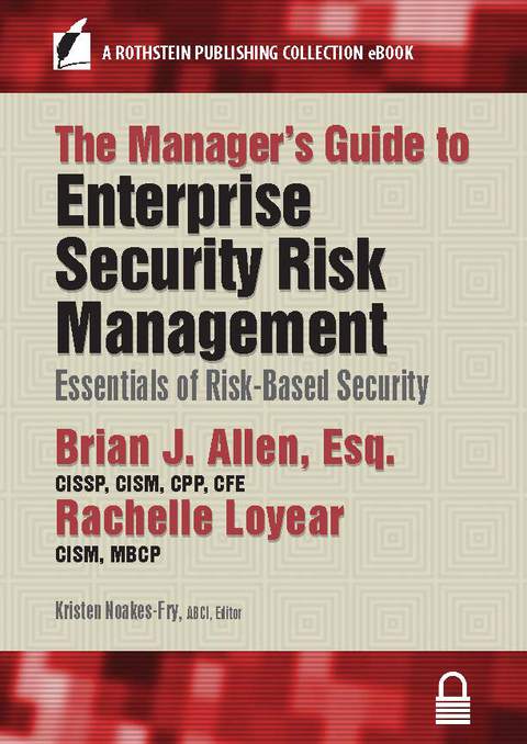 Cover image for book The Manager’s Guide to Enterprise Security Risk Management