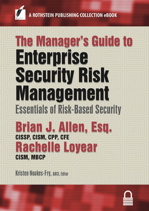 Cover image for book The Manager’s Guide to Enterprise Security Risk Management