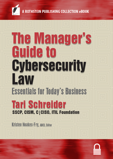 Cover image for book The Manager’s Guide to Cybersecurity Law