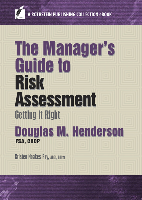 Cover image for book The Manager’s Guide to Risk Assessment