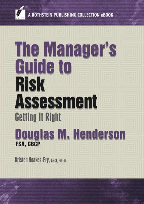 Cover image for book The Manager’s Guide to Risk Assessment