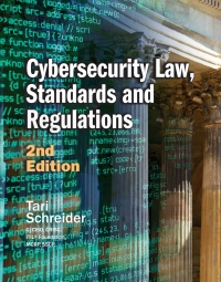 Imagen de portada: Cybersecurity Law, Standards and Regulations 2nd edition 9781944480561