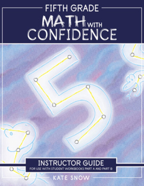 Cover image for book Fifth Grade Math with Confidence Instructor Guide (Math with Confidence)