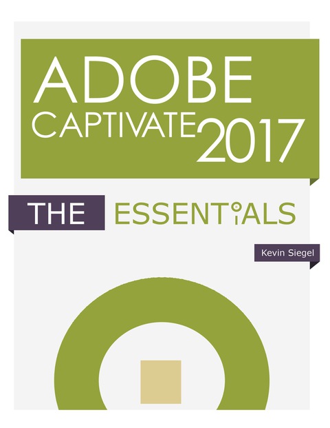 Cover image for book Adobe Captivate 2017: The Essentials (PDF)
