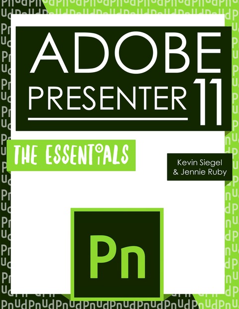 Cover image for book Adobe Presenter 11: The Essentials