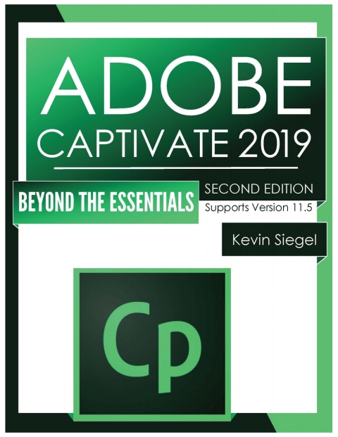 Cover image for book Adobe Captivate 2019: Beyond the Essentials (Second Edition/PDF)