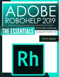 Cover image: Adobe RoboHelp 2019: The Essentials 1st edition 9781944607548