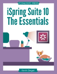 Cover image: iSpring Suite 10: The Essentials (PDF) 1st edition 9781944607746