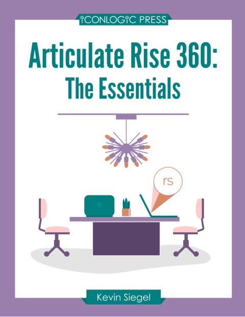 Cover image for book Articulate Rise 360: The Essentials (PDF)