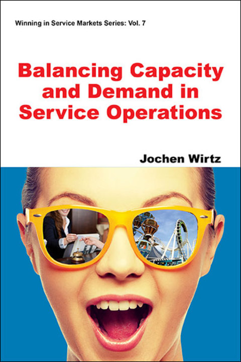 Cover image for book Balancing Capacity and Demand in Service Operations