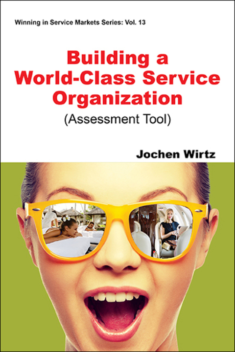 Cover image for book Building a World Class Service Organization (Assessment Tool)
