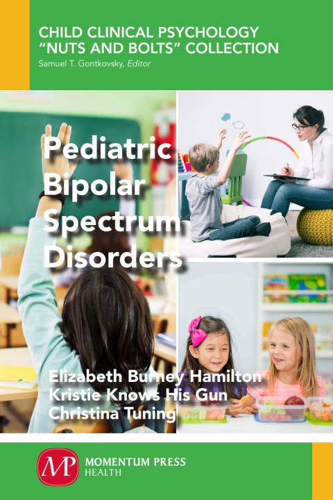 Cover image for book Pediatric Bipolar Spectrum Disorders
