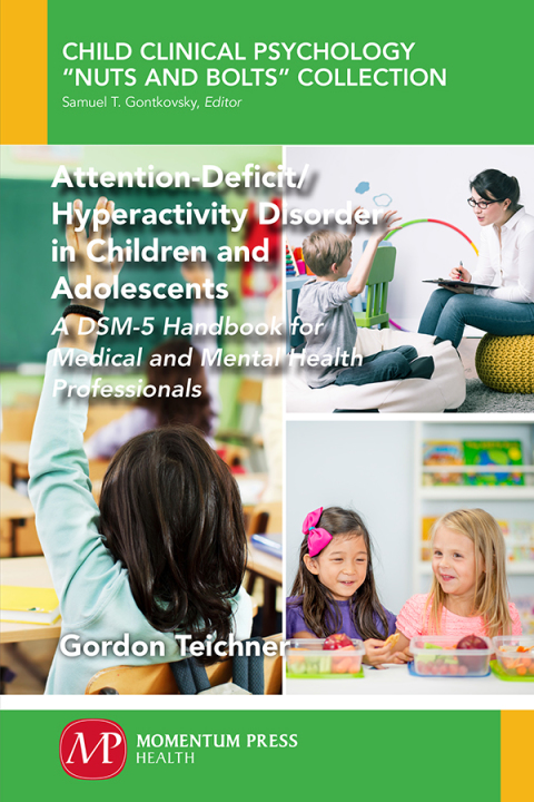 Cover image for book Attention-Deficit/Hyperactivity Disorder in Children and Adolescents