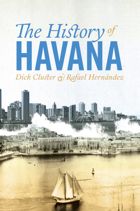 Cover image for book The History of Havana