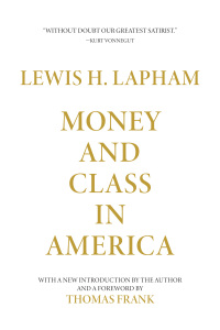 صورة الغلاف: Money and Class in America 9781944869892