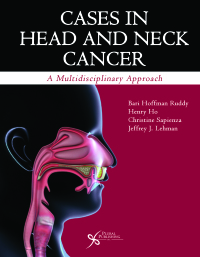 Cases in Head and Neck Cancer: A Multidisciplinary Approach