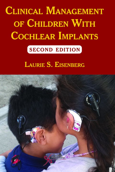 Cover image for book Clinical Management of Children with Cochlear Implants, Second Edition