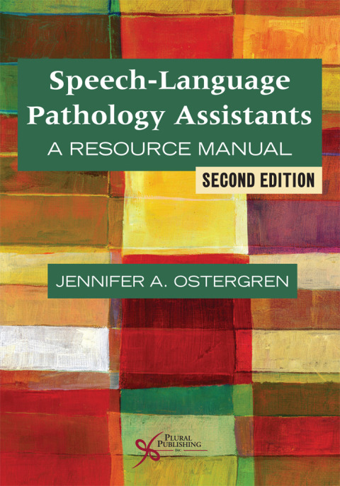Cover image for book Speech-Language Pathology Assistants:  A Resource Manual