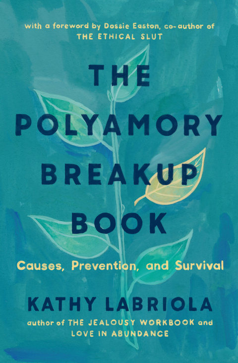 Cover image for book The Polyamory Breakup Book