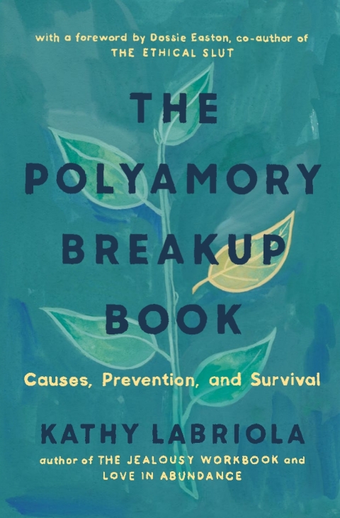Cover image for book The Polyamory Breakup Book