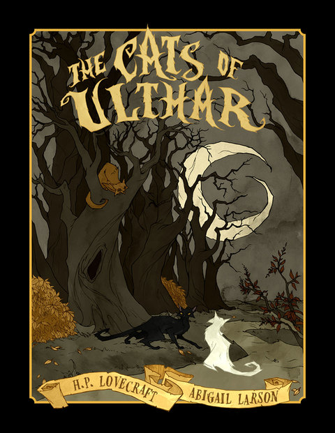 Cover image for book Abigail Larson's The Cats of Ulthar