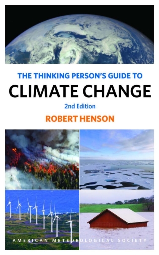 The Thinking Person's Guide to Climate Change