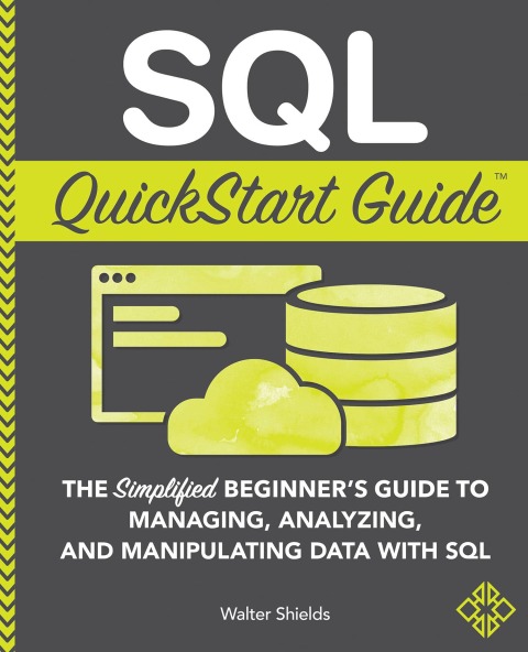 Cover image for book SQL QuickStart Guide
