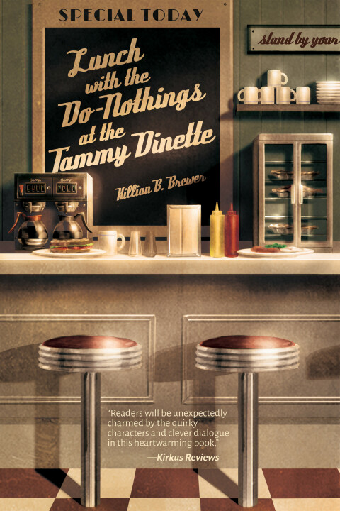 Cover image for book Lunch with the Do-Nothings at the Tammy Dinette
