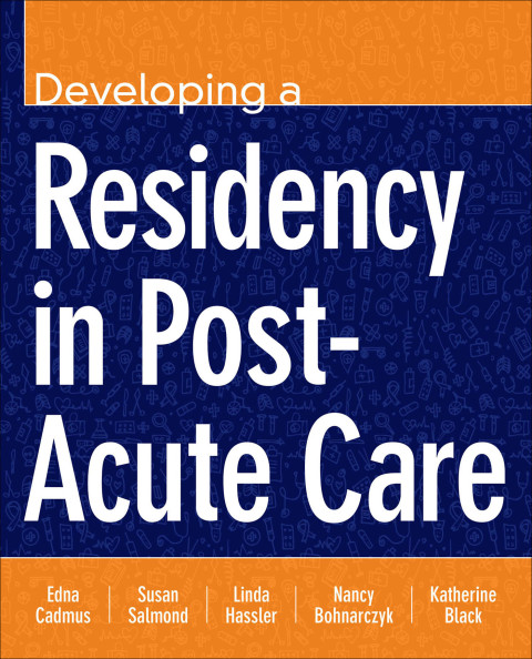 Cover image for book Developing a Residency in Post-Acute Care
