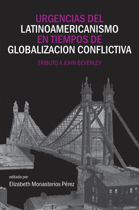 Cover image for book Urgencias del latinoamericanismo en tiempos de globalizacion conflictiva