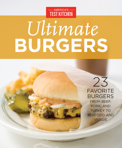 Cover image for book America's Test Kitchen Ultimate Burgers