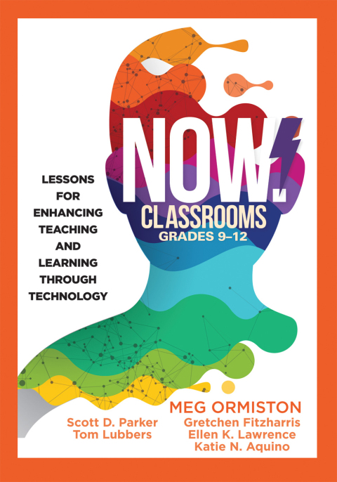 Cover image for book NOW Classrooms, Grades 9-12