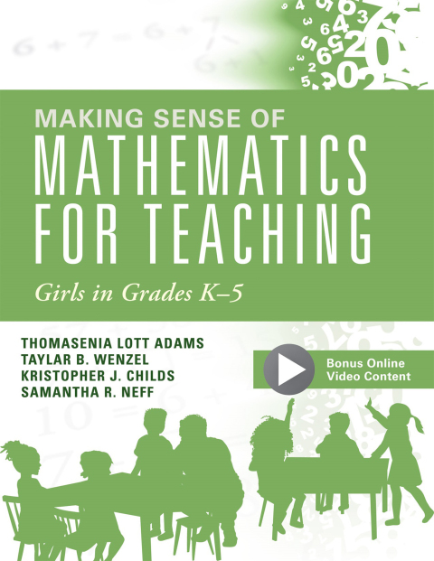 Cover image for book Making Sense of Mathematics for Teaching Girls in Grades K - 5