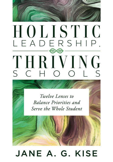Cover image for book Holistic Leadership, Thriving Schools