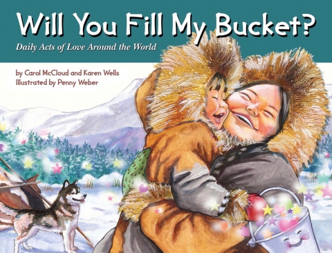 Cover image for book Will You Fill My Bucket?