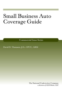 Cover image: Small Business Auto Coverage Guide 1st edition
